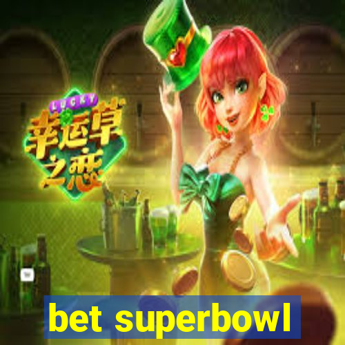 bet superbowl