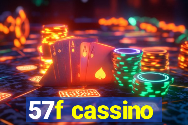 57f cassino