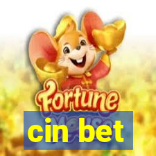 cin bet