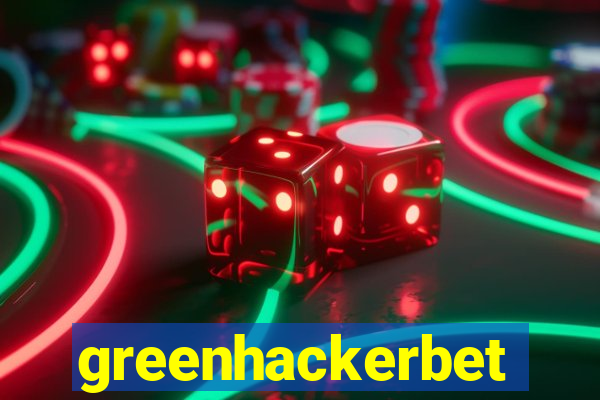 greenhackerbet