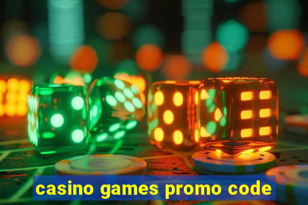 casino games promo code