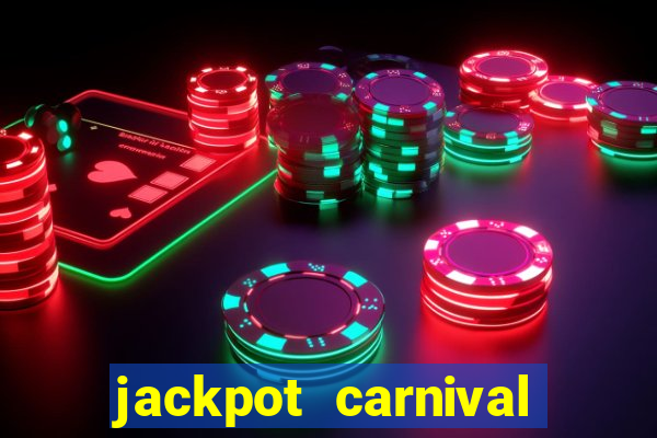 jackpot carnival slot jili