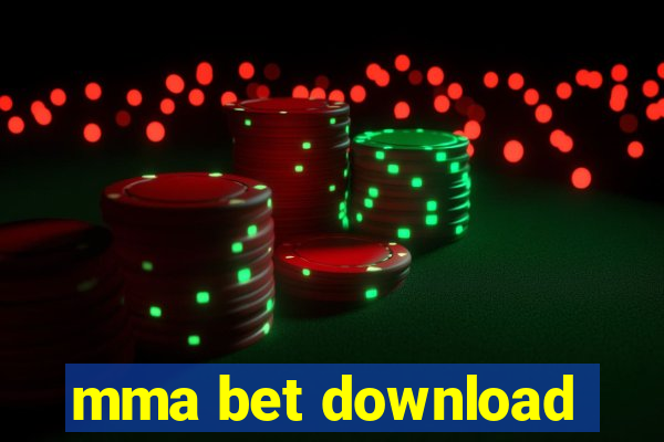 mma bet download