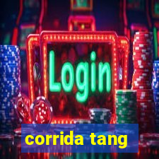 corrida tang