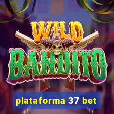 plataforma 37 bet