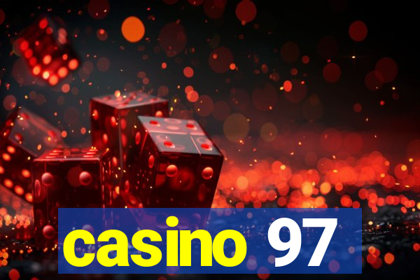 casino 97