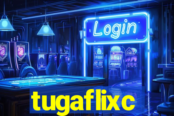 tugaflixc