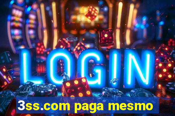 3ss.com paga mesmo