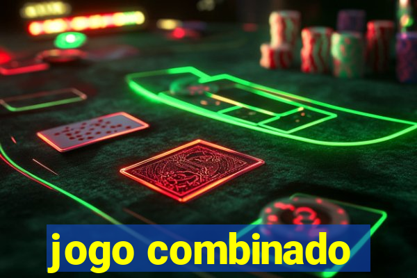 jogo combinado