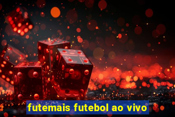 futemais futebol ao vivo