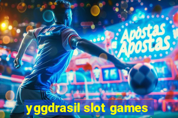 yggdrasil slot games