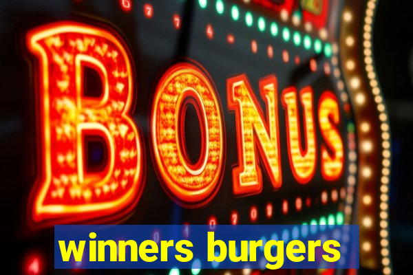 winners burgers