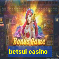 betsul casino