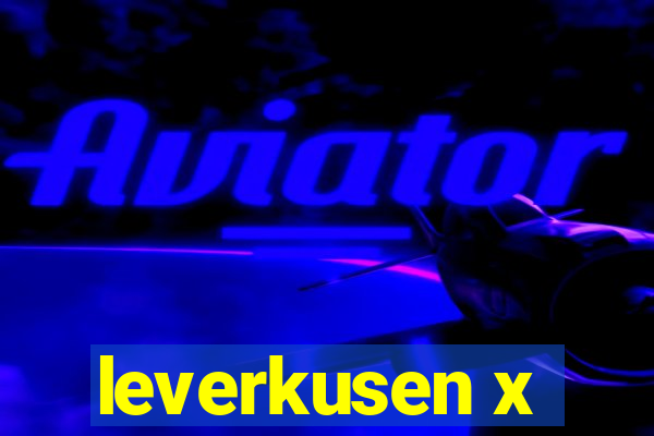 leverkusen x