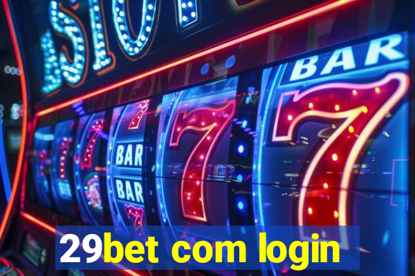 29bet com login