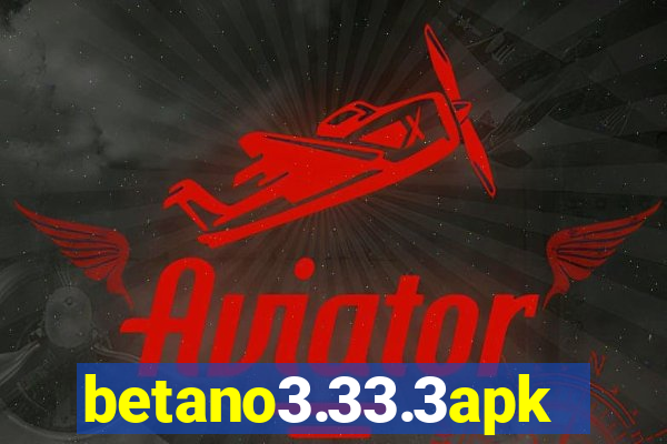 betano3.33.3apk