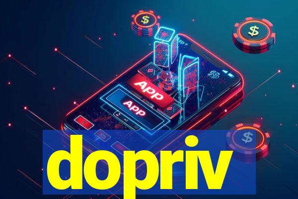 dopriv