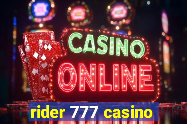 rider 777 casino