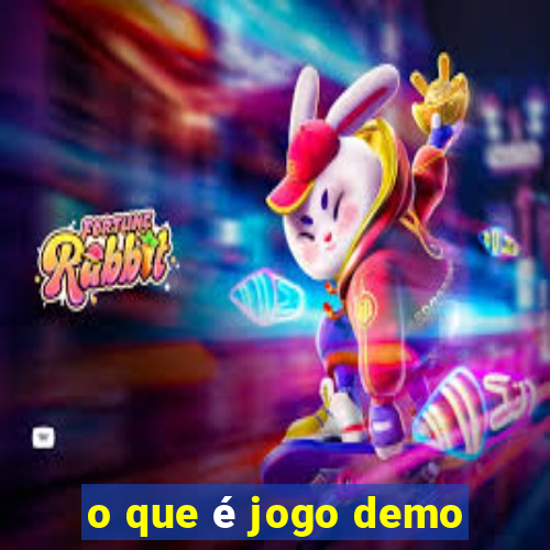 o que é jogo demo