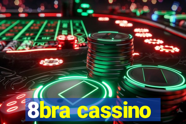 8bra cassino