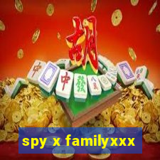 spy x familyxxx