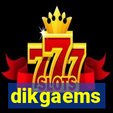 dikgaems