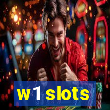 w1 slots