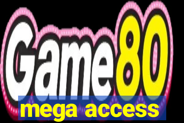 mega access