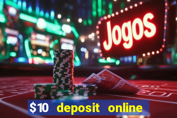 $10 deposit online casino nz