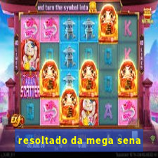 resoltado da mega sena