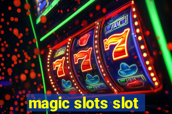 magic slots slot