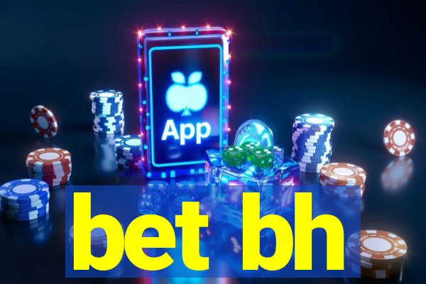 bet bh