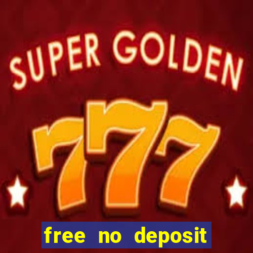 free no deposit online casinos