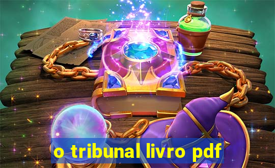 o tribunal livro pdf