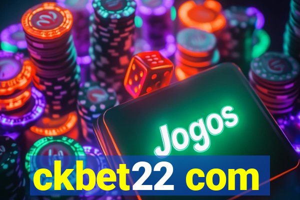 ckbet22 com