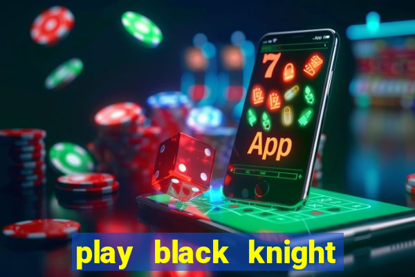 play black knight slot machine online