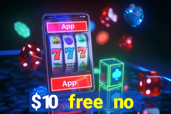 $10 free no deposit casino bonus canada