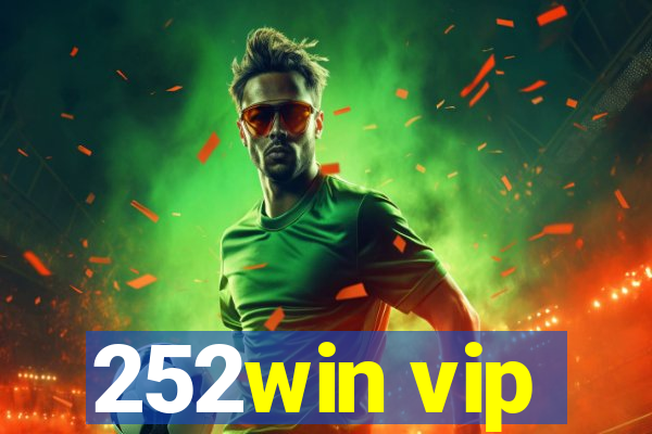 252win vip