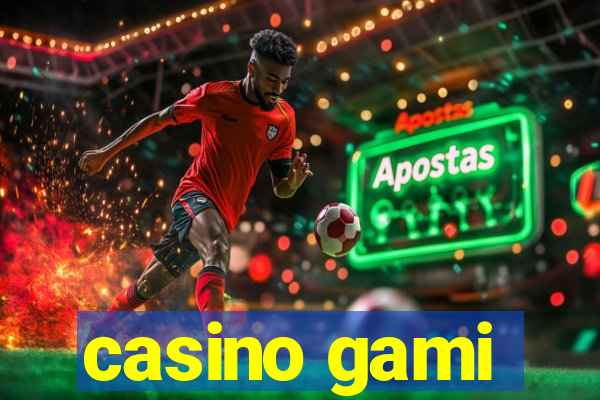 casino gami