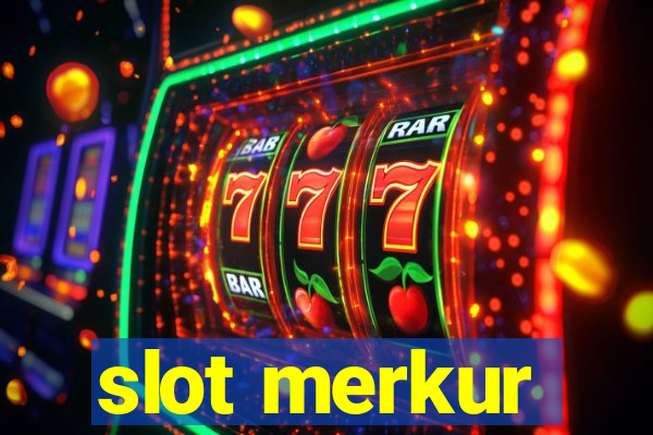 slot merkur