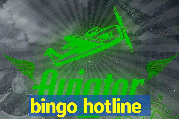 bingo hotline