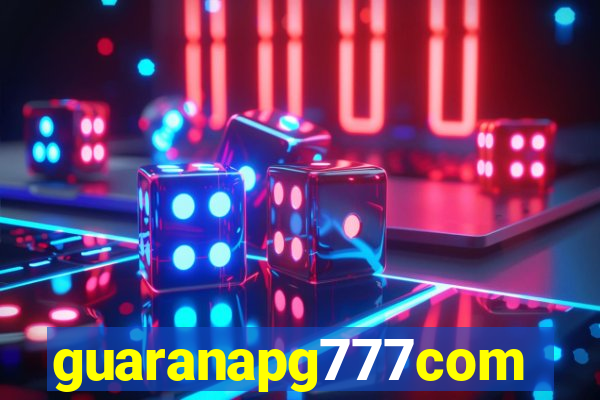 guaranapg777com