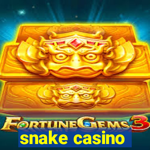 snake casino