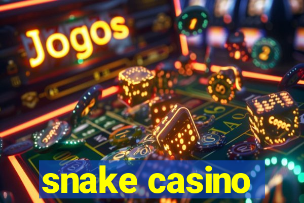 snake casino