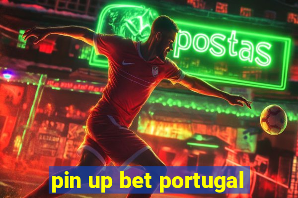 pin up bet portugal