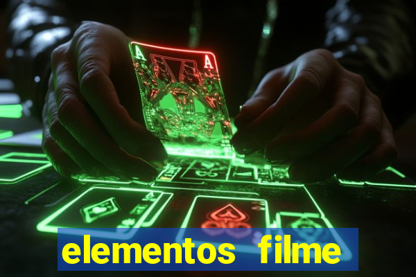 elementos filme completo dublado drive download