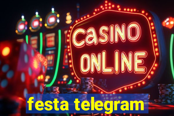 festa telegram