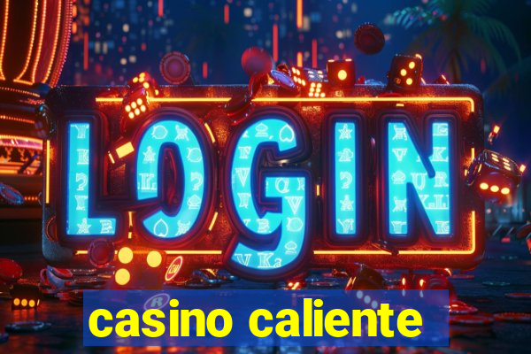 casino caliente