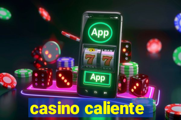 casino caliente