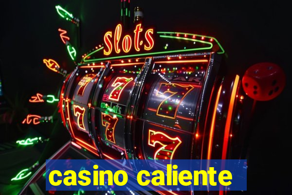 casino caliente